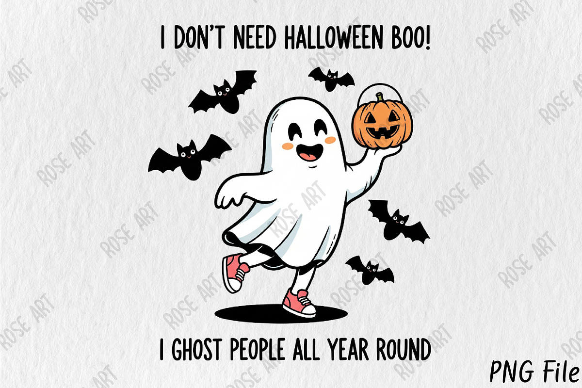 Ghost theme-I don't need Halloween, a Seasonal Illustration by Rose Art (Photo 1 of 5)