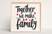 Together We Make a Family SVG, an Illustration by Awieee1 (Thumbnail 4 of 4)