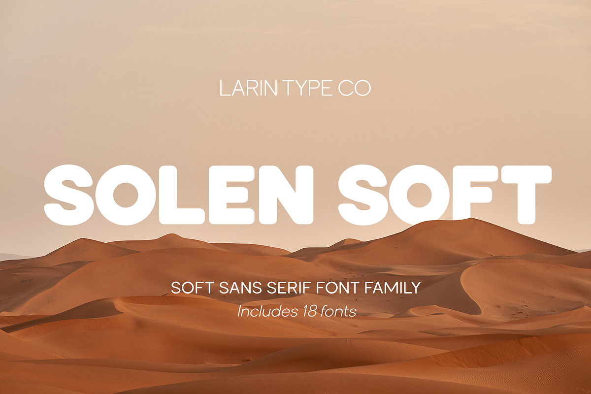 Solen Soft, a Sans Serif Font by Larin Type Co. (Photo 1 of 15)