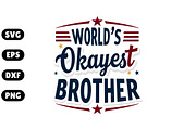 World’s Okayest Brother SVG, an Illustration by Awieee1 (Thumbnail 1 of 4)