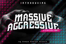 Massive Aggressive - Display Font