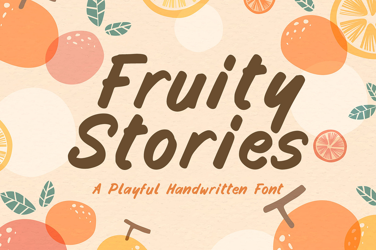 Fruity Stories - Fun Display Font, a Sans Serif Font by Kotak Kuning Studio (Photo 1 of 5)