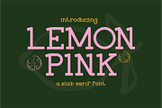 Lemonpink - Slab Serif Font, a Serif Font by Berdansabersama (Thumbnail 1 of 8)