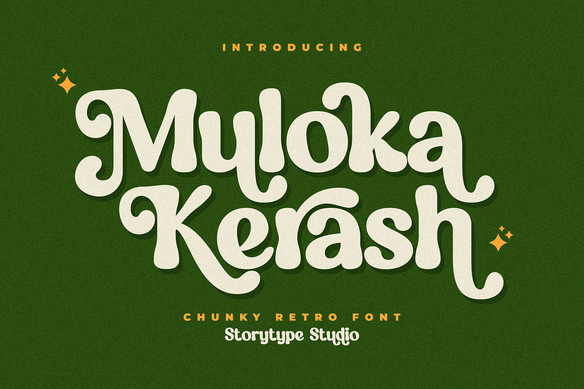 Muloka Kerash Chunky Retro Font, a Sans Serif Font by Storytype Studio (Photo 1 of 15)