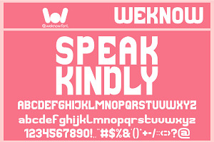 Speak Kindly Font