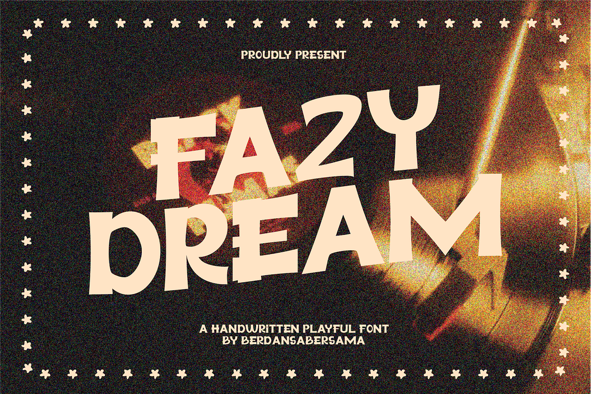 Fazy Dream Handwritten Font, a Handwritten Font by Berdansabersama (Photo 1 of 9)