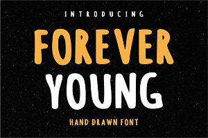 Forever Young  Hand drawn font, a Font by Fourteen Letter