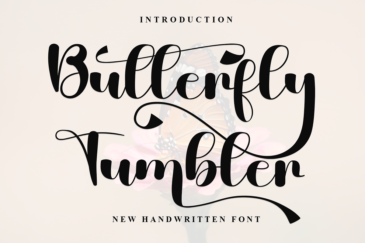 ButterflyTumbler, a Handwritten Font by InermediaSTUDIO (Photo 1 of 8)