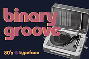 Binary Groove - 80s Inspired Font, a Sans Serif Font by HipFonts (Thumbnail 8 of 8)