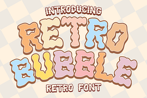 Retro Bubble Is A Retro Groovy