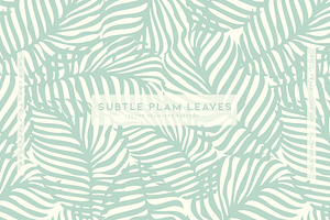 Subtle Plam Leaves