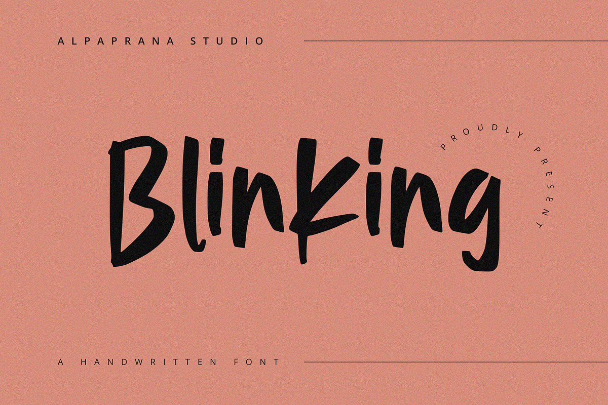 Blinking - Handwritten Font, a Handwritten Font by Alpaprana (Photo 1 of 12)