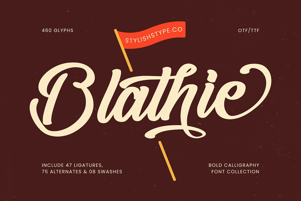 Blathie Bold Calligraphy Font, a Script Font by stylishtype.co (Photo 1 of 19)