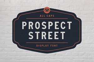 Prospect Street - Sans Serif Display