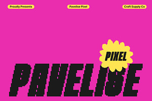 Pavelise Pixel, a Sans Serif Font by Craft Supply Co.