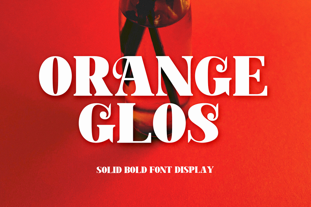 Orange Glos, a Serif Font by Gatype (Photo 1 of 8)