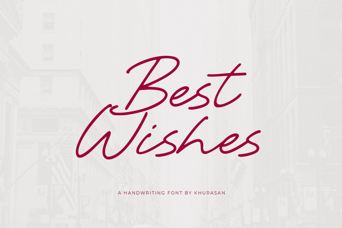 Best Wishes, a Script Font by khurasan (Photo 1 of 6)
