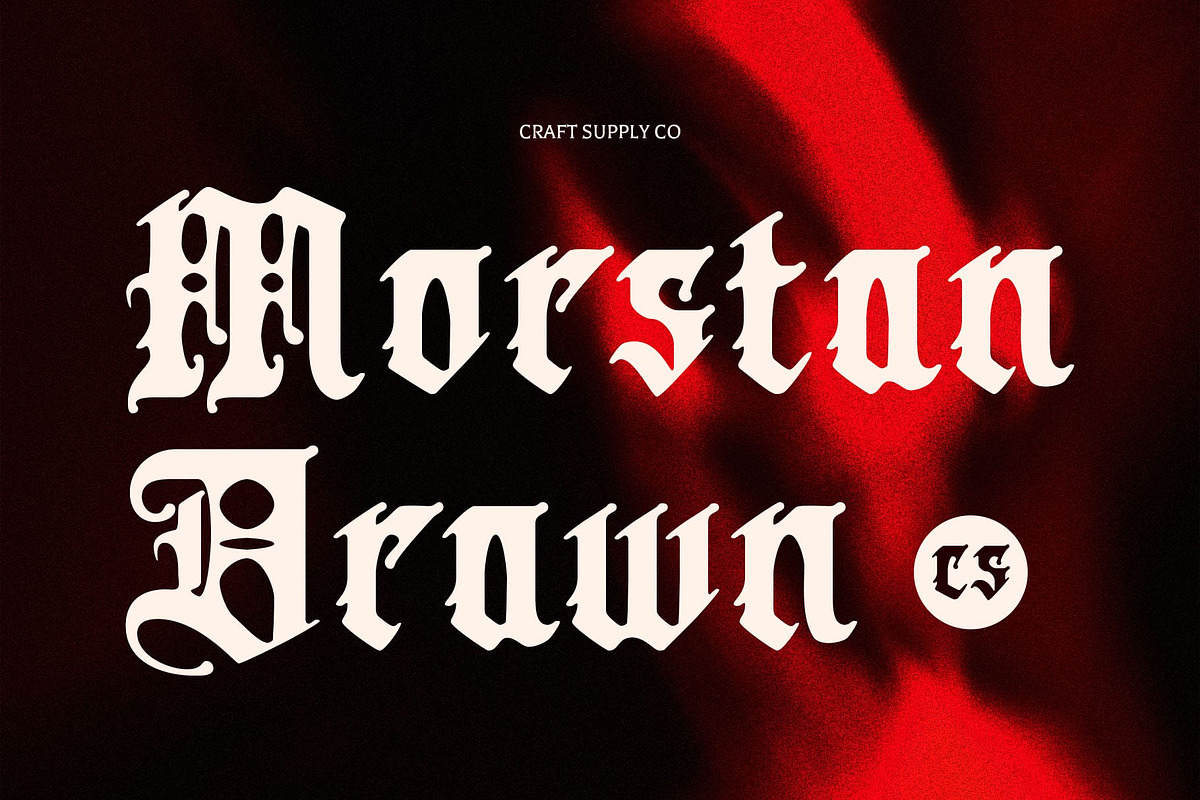 CS Morstan Drawn, a Blackletter Font by Craft Supply Co. (Photo 1 of 8)