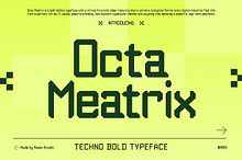 Octa Meatrix Techno Typeface Font