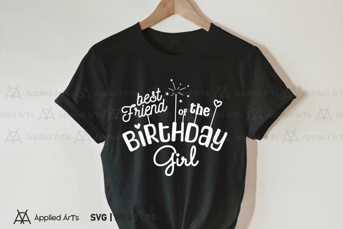 Best Friend of the Birthday Girl SVG, an Object Graphic by Applied Arts (Photo 5 of 5)