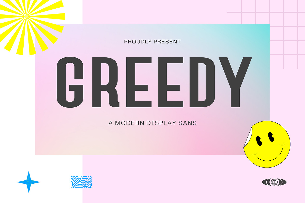 Greedy | Modern Sans, a Sans Serif Font by Almeera Std (Photo 1 of 6)