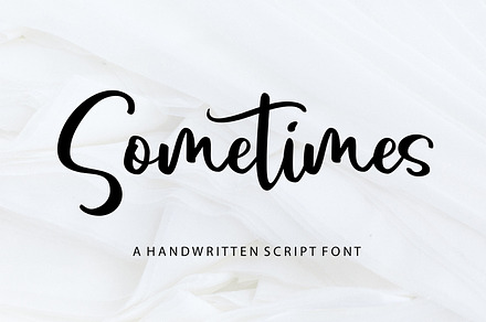 Sometimes | Handwritten Font