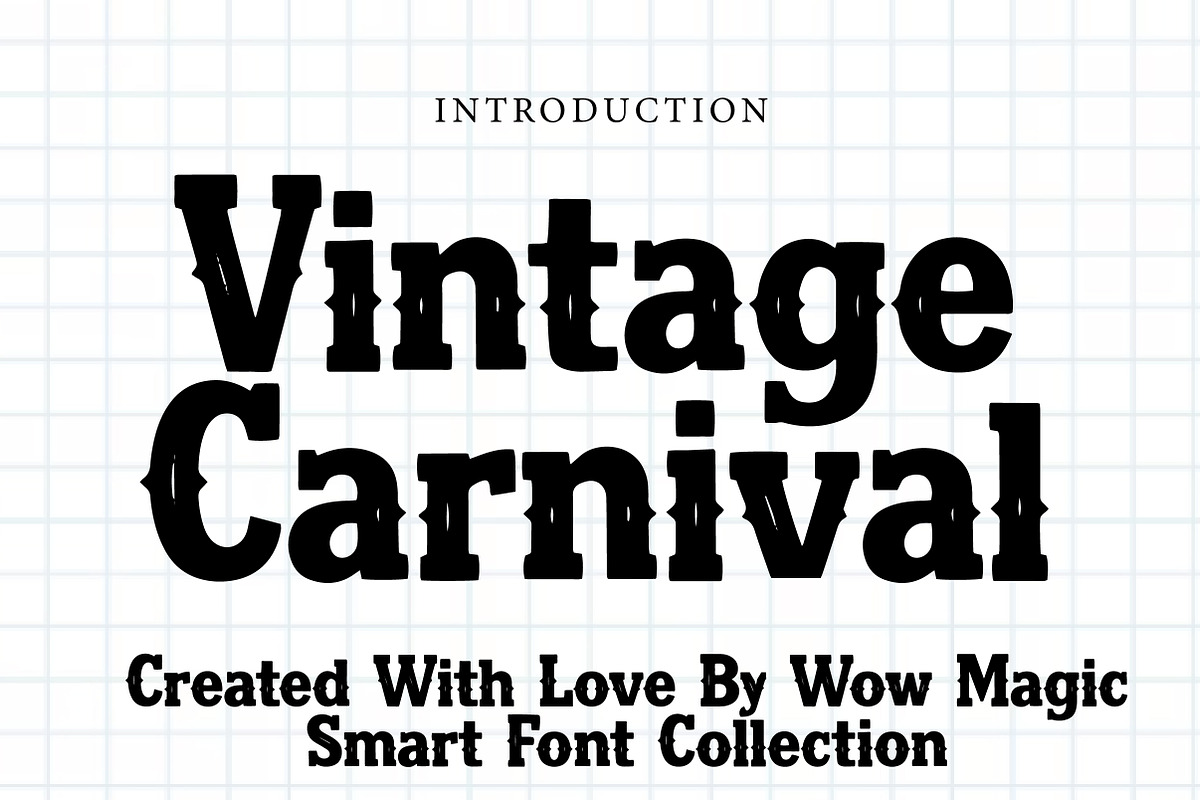 Vintage Carnival, a Slab Serif Font by Wow Magic (Photo 1 of 3)