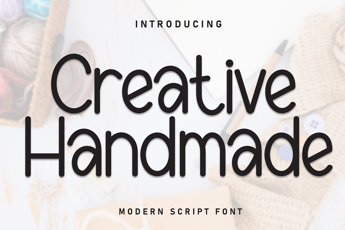 Creative Handmade | Script Font, a Script Font by Scratchones (Photo 1 of 8)