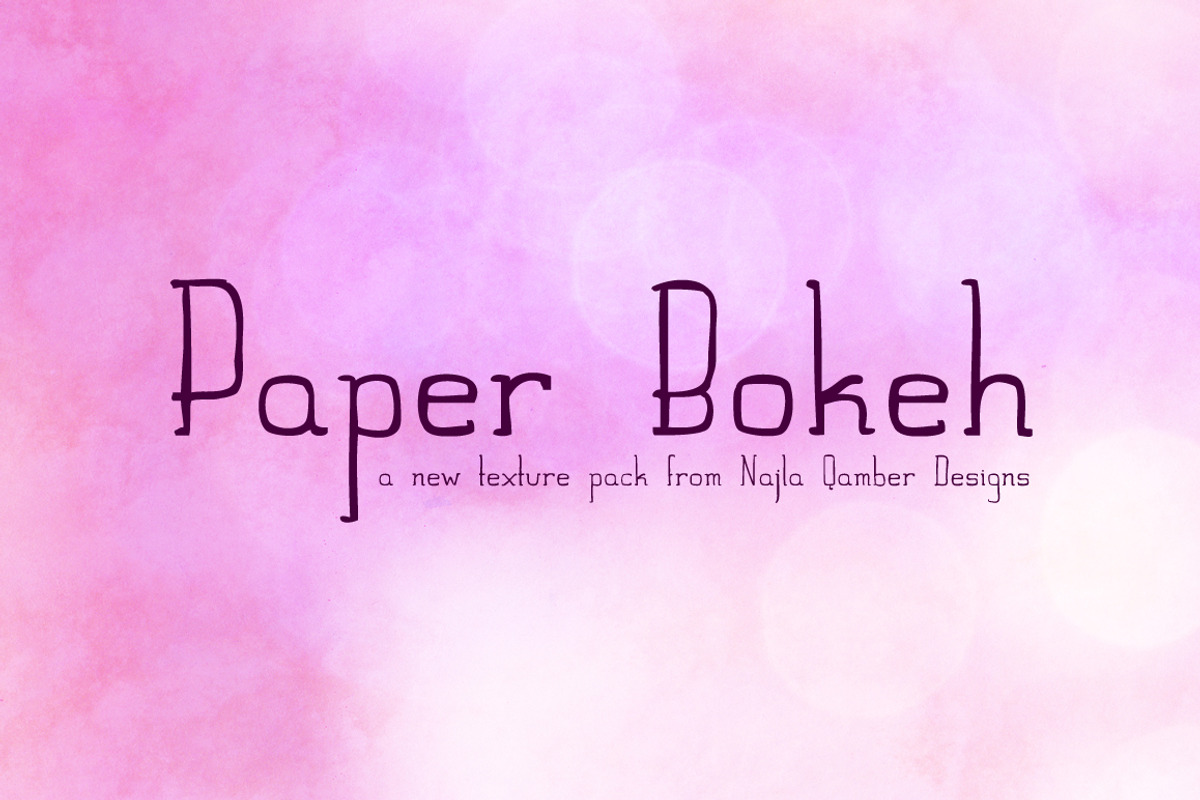 Paper Bokeh Pack, a Texture Graphic by Qamber Designs & Media (Photo 1 of 4)