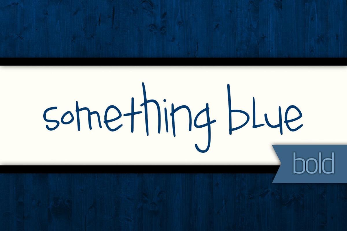 Something Blue Bold