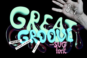 Great Groove, An SVG Font