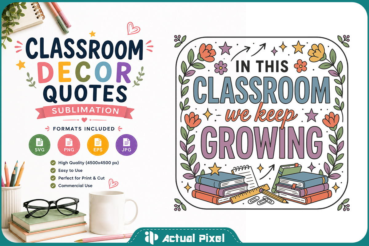 Classroom Decor Quotes Bundle, an Education Illustration by Actual Pixel (Photo 6 of 13)