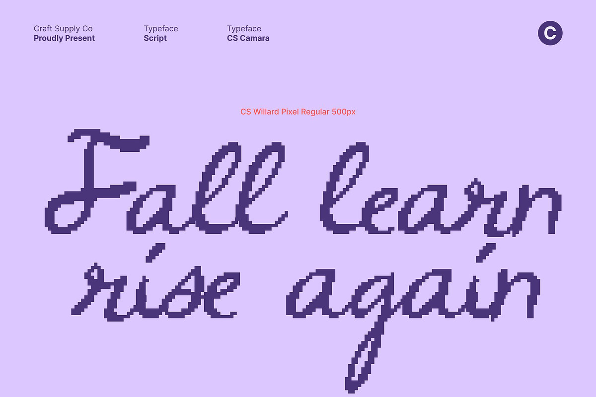 CS Willard Pixel, a Script Font by Craft Supply Co. (Photo 2 of 8)