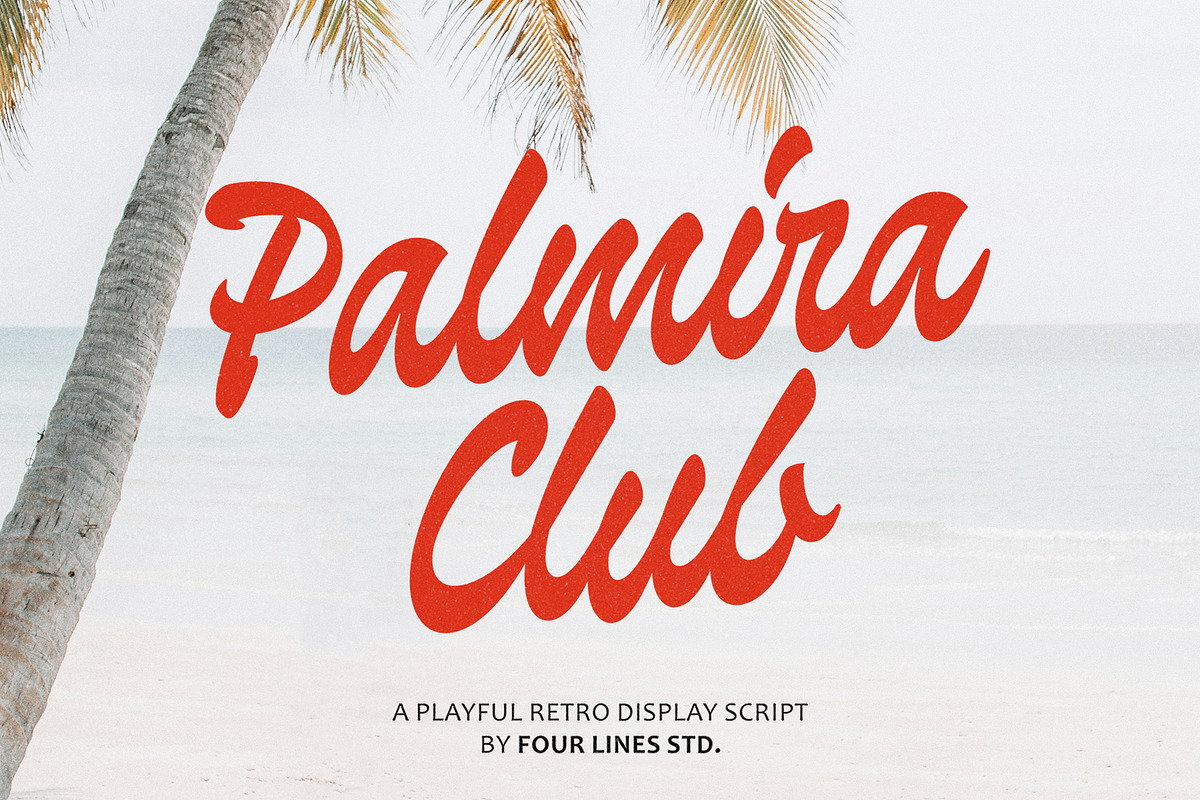 Palmira Club A Playful Retro Script, a Handwritten Font by Four Lines Std. (Photo 1 of 12)