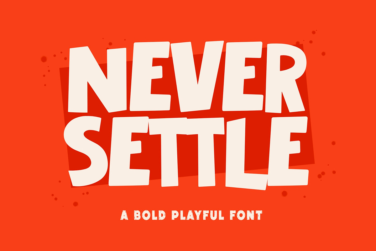 Never Settle Font - Sans Serif Font, a Sans Serif Font by ariodsgn (Photo 1 of 9)