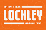 Lochley Rounded, a Sans Serif Font by Craft Supply Co. (Thumbnail 1 of 7)