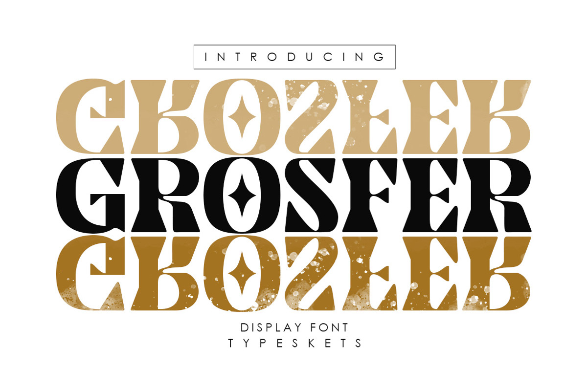 Grosfer - Display Font, a Font by Typeskets (Photo 1 of 11)