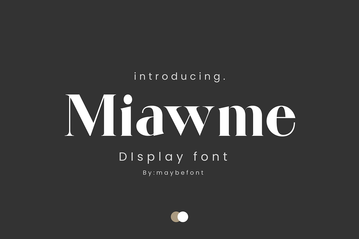 Miawme-Display font, a Serif Font by maybefont (Photo 1 of 8)