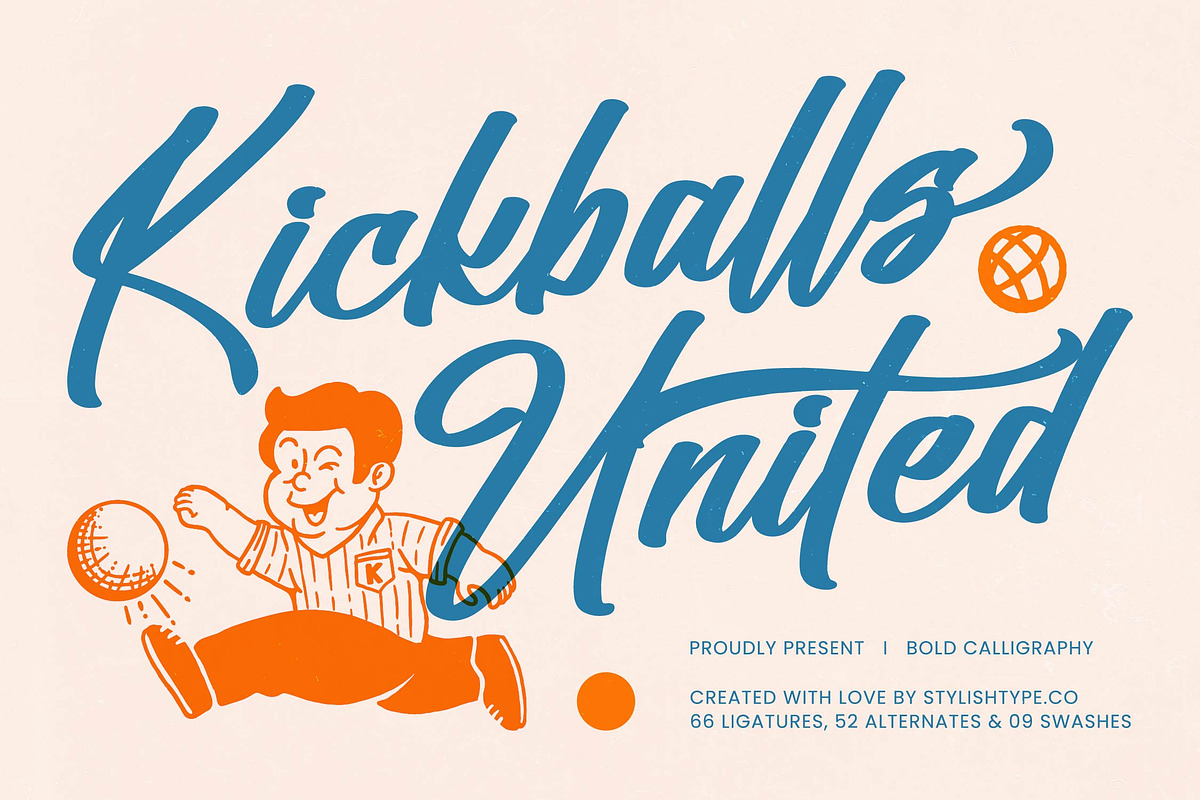 Kickballs United Bold Calligraphy, a Script Font by stylishtype.co (Photo 1 of 20)