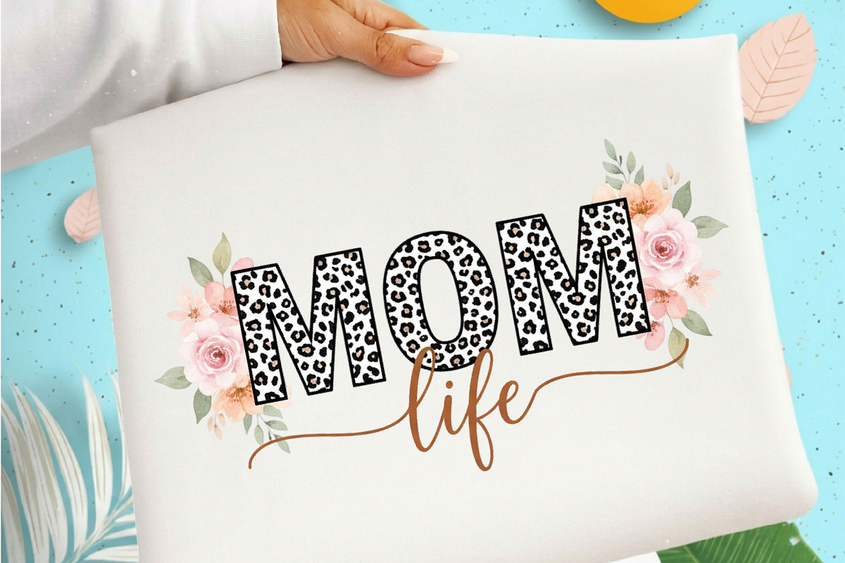 Mom Life Svg, Mother's Day Png, an Illustration by Designking (Photo 1 of 6)