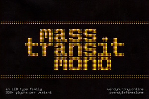 Mass Transit Mono | LED Type Family