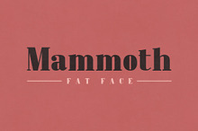 Mammoth Fat Face - Letterpress Font