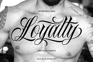 Loyalty - Bold Street Tattoo Script