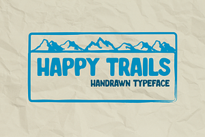 Happy Trails Hand Drawn Typeface