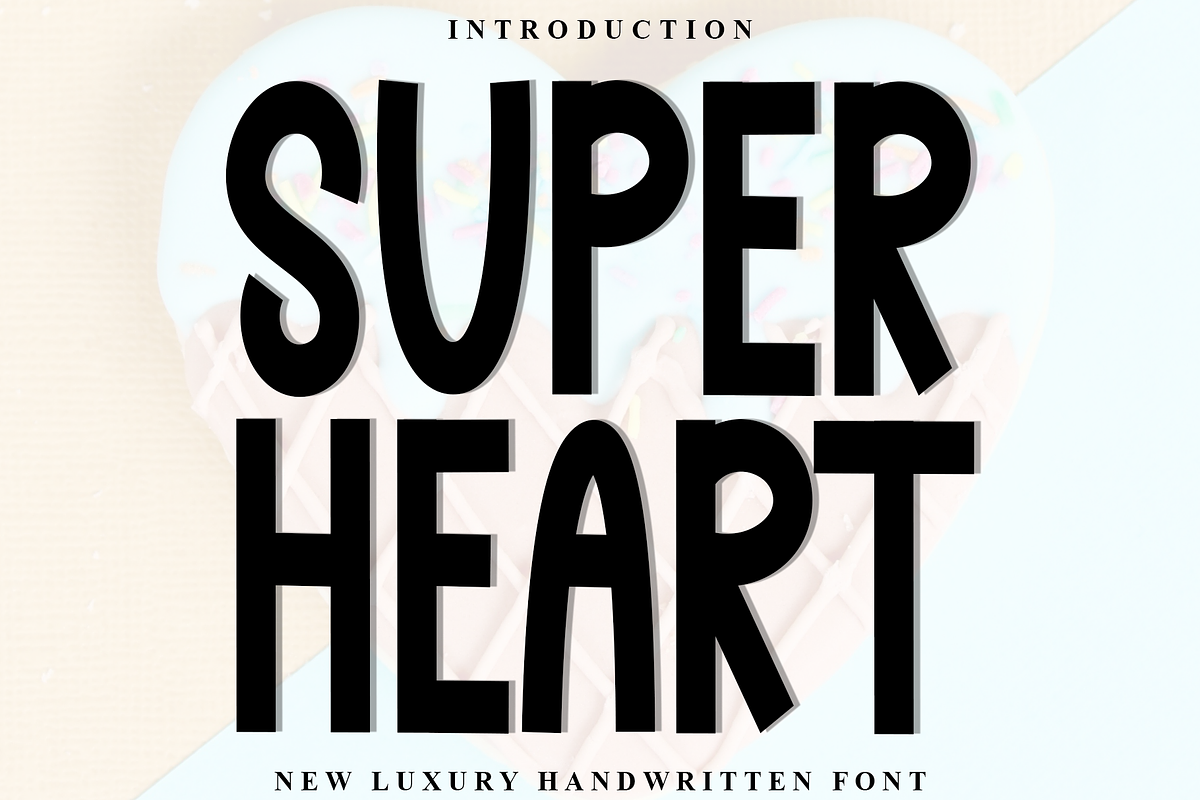 Super Heart, a Sans Serif Font by FreshTypeINK (Photo 1 of 8)