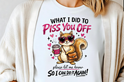 What Did I Do To Piss You Off PNG, a Graphic by Vector Portal (Thumbnail 7 of 8)
