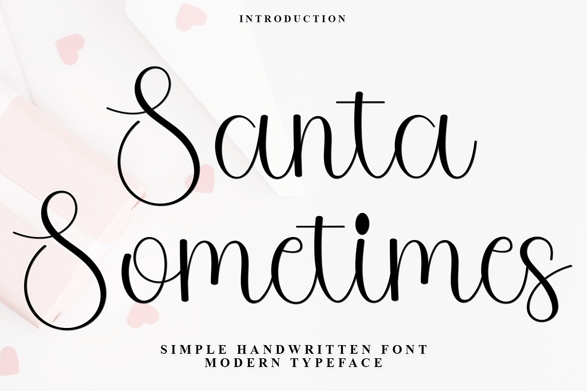 Santa Sometimes, a Handwritten Font by FreshTypeINK (Photo 1 of 8)