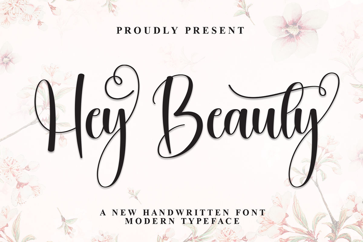 Hey Beauty | Script Font, a Handwritten Font by Scratchones (Photo 1 of 9)