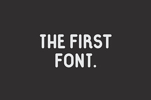 The First Font