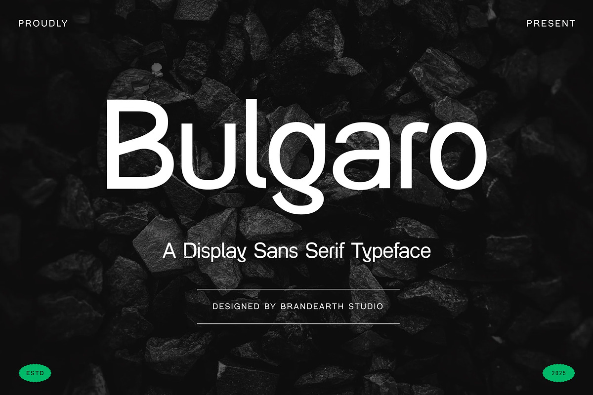 Bulgaro - Modern Display Sans Serif, a Sans Serif Font by Brand Earth (Photo 1 of 7)